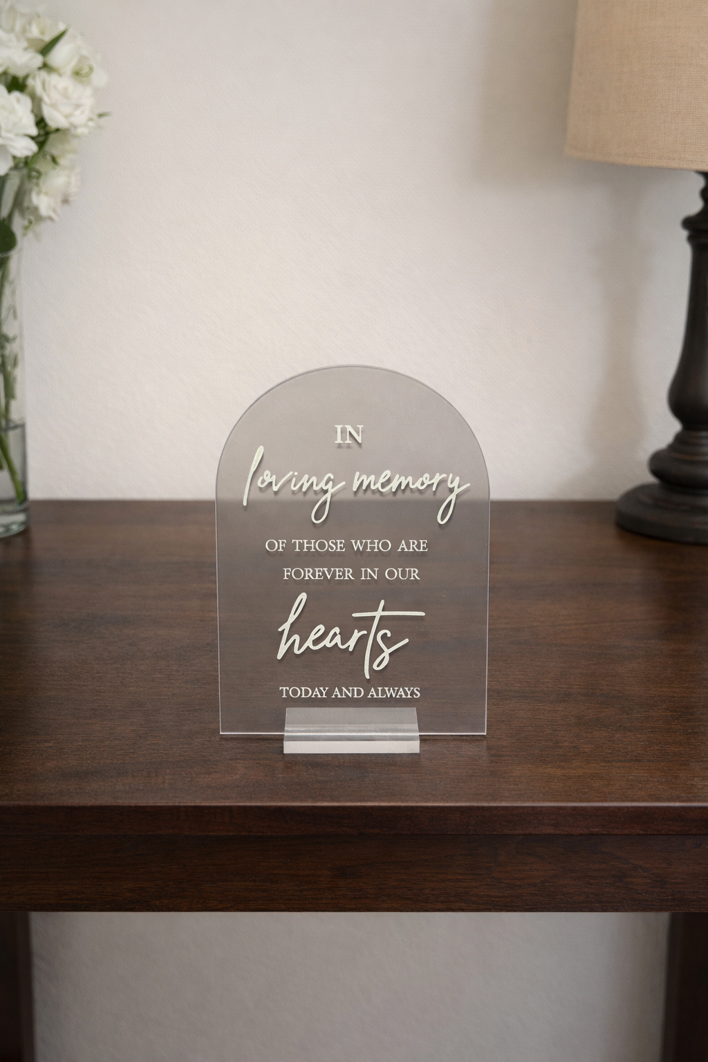 In Loving Memory Clear Sign