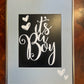 Its A Boy Sign