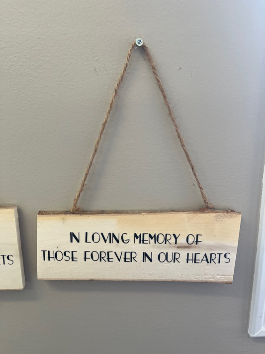In Loving Memory - Hanging Sign