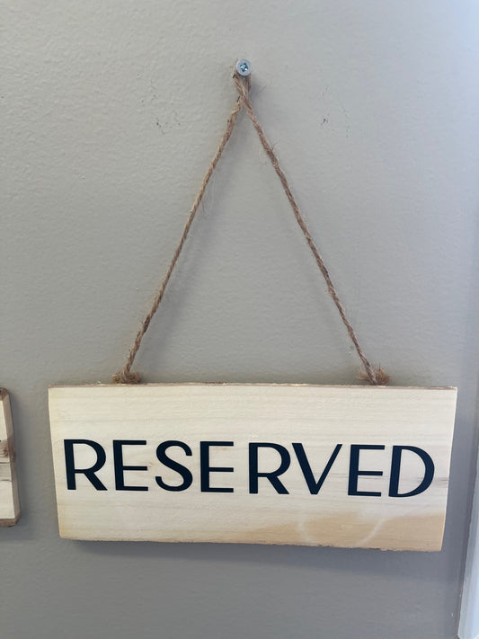 Reserved - Hanging Sign