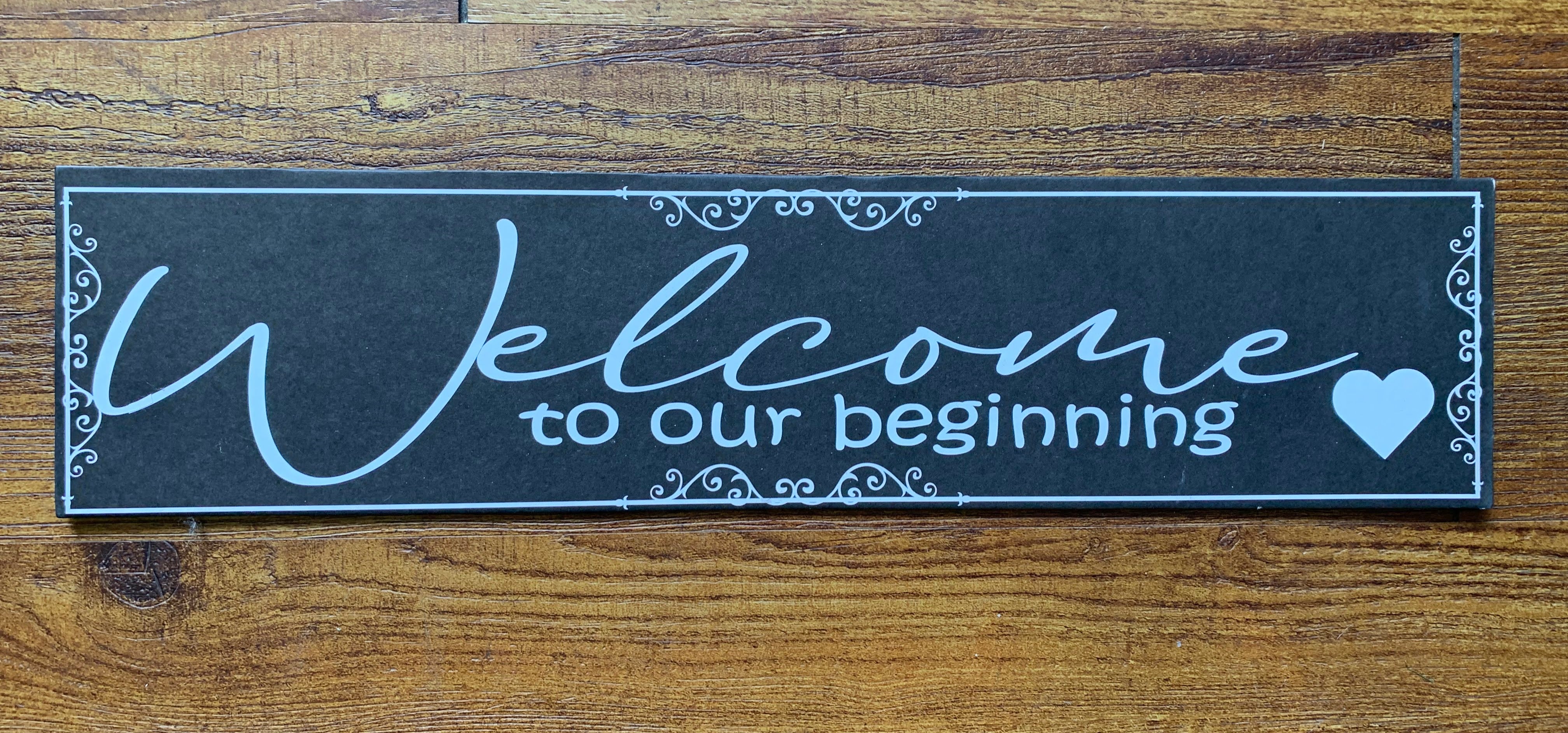 Welcome to our Beginning Sign – One Stop Party Rentals